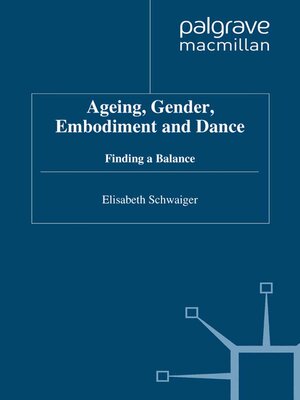 cover image of Ageing, Gender, Embodiment and Dance